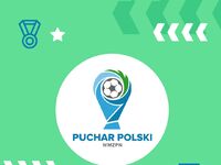 108 drużyn zgłoszonych do Wojewódzkiego Pucharu Polski