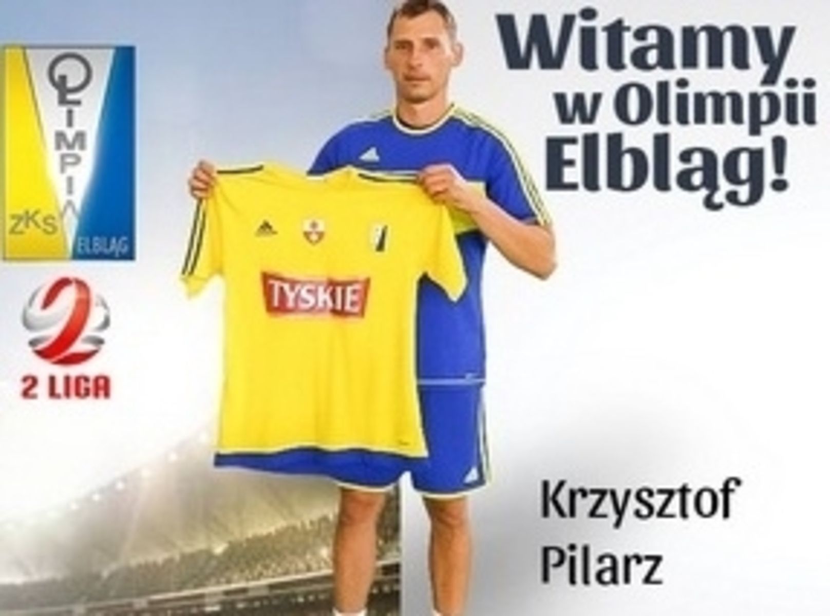 Pilarz trafił do Olimpii Elbląg. Fot. olimpia.elblag.com.pl