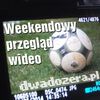 Weekendowy Przegląd Wideo (13-14 sierpnia 2021 r.)! ZOBACZ WIDEO!