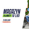 Podsumowanie 3. kolejki forBET IV Liga. Zobacz wideo!