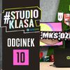 10. odcinek #StudioKlasa. Zobacz wideo!